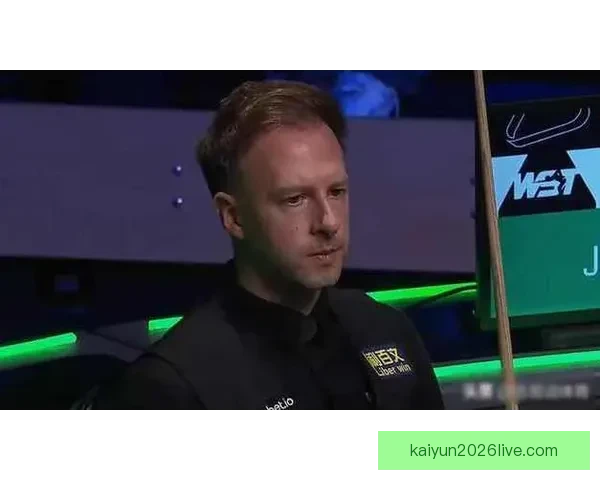 赵心童斯诺克巡回赛狂胜希金斯十比一决赛遇特鲁姆普